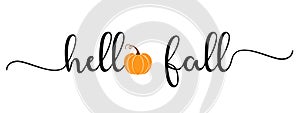 Vector autumn quote Hello Fall with autumn pumpkin isolated on white background.