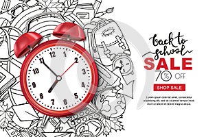 Vector back to school sale banner, poster background. Realistic 3d red alarm clock on doodle school supplies background.