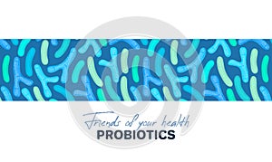 Vector background with probiotics. Bifidobacterium, lactobacillus. Lactic acid bacterium. Microbiome