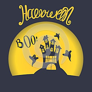 Vector banner Halloween. Scary old castle on a background of a full moon and flying ghosts. Hand lettering.