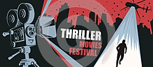 Vector banner for the thriller movies festival