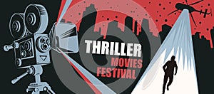 Vector banner for the thriller movies festival photo