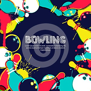 Vector bowling frame background. Bowling ball and pins on colorful splash background. Design for banner, poster , flyer.