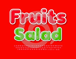 Vector bright Emblem Fruits Salad. Modern creative Font. Glossy Alphabet Letters and Numbers