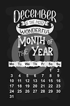 Vector calendar for December 2018. Hand drawn lettering quotes for calendar design