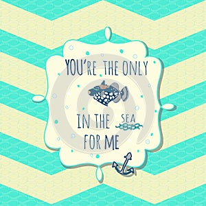 Vector card with cute fish and anchor in text box