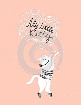 Vector card with cute white cat and stylish lettering 'my little kitty'