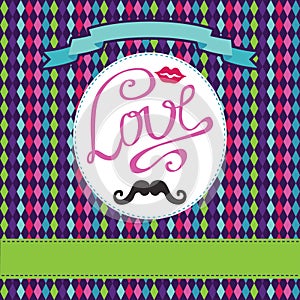 Vector card with geometric background.Inscription Love,lips,mou