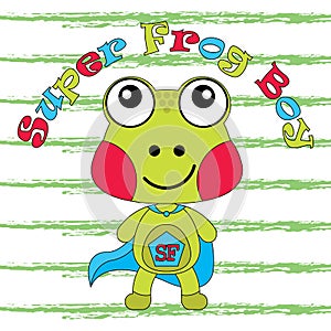 Vector cartoon illustration of cute frog as super frog boy