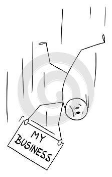 Vector Cartoon Illustration of Man or Businessman Falling Down and Holding My Business Sign