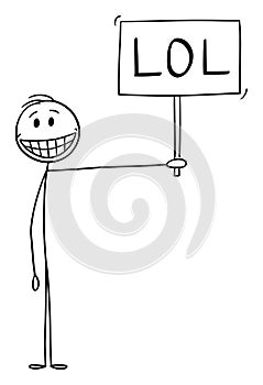 Vector Cartoon Illustration of Smiling Happy Man Showing Positive Emotions And Holding LOL Sign. Laughing Out Loud