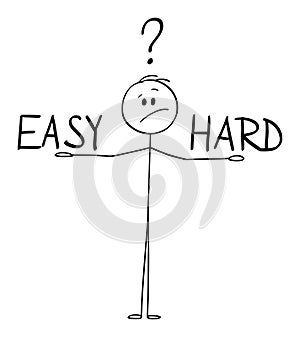 Vector Cartoon of Man or Businessman Deciding and Balancing Between Easy and Hard Ways.