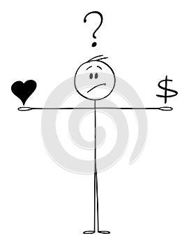 Vector Cartoon of Man Considering or Balancing Love and Money