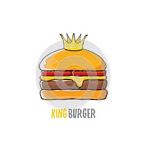 Vector cartoon royal king burger with cheese and golden crown icon isolated on white background.