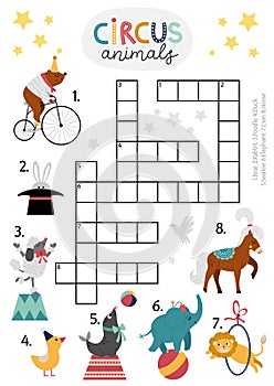 Vector circus crossword puzzle for kids. Simple amusement show quiz with funny animal performers for children. Educational