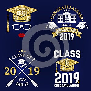 Vector Class of 2019 badge. Concept for shirt, print, seal, overlay or stamp, greeting, invitation card. Design with