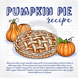 Vector color sketch pumpkin pie reciep, lime art, hand drawn illustration on notebook page