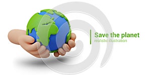 Vector concept of saving planet. Care for environment. Hands hold globe