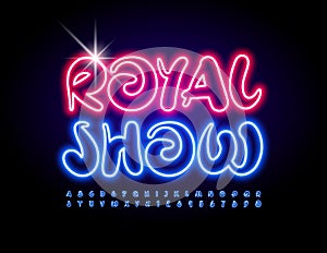 Vector creative poster Royal Show. Neon Alphabet set