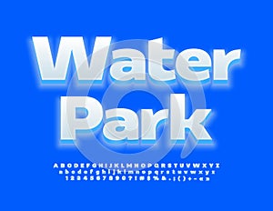 Vector creative Sign Water Park. Stylish Glowing Font. Modern White 3D Alphabet Letters and Numbers