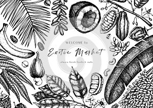 Vector design with hand drawn exotic fruits and nuts. Vintage frame with dates, banana, cocoa, coconut, cashew leaves, fruits and