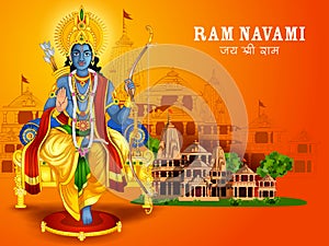 Lord Rama for India festival Happy Ram Navami background with Hindi greetings Jai Shree Ram meaning Victory to Lord Ram