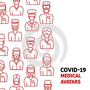 A vector design with medical avatars of doctors and nurses in protective medical clothes with masks.