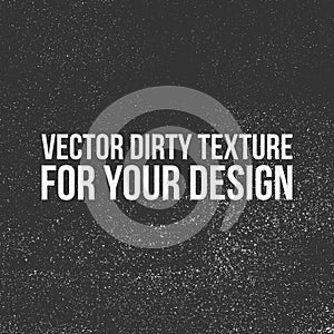 Vector dirty Paint Texture for Your Design