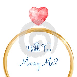 Vector engagement card. Will you marry me ring with heart shaped diamond