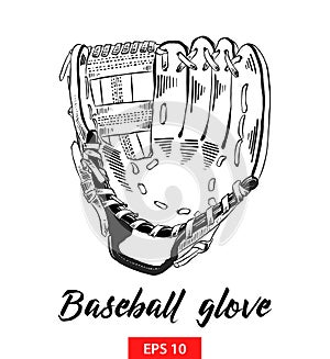 Hand drawn sketch of baseball glove in black isolated on white background. Detailed vintage etching style drawing.