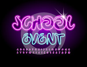 Vector event flyer School Event. Neon Alphabet set