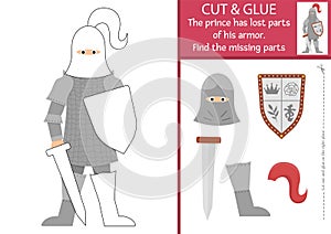 Vector fairytale cut and glue activity. Magic kingdom educational crafting game. Find missing parts of knight armor. Fairy tale