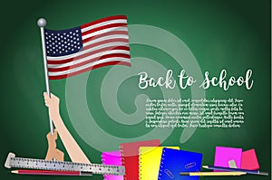 Vector flag of United States on Black chalkboard background. Education Background with Hands Holding Up of USA flag. Back to schoo