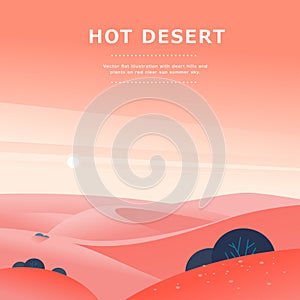 Vector flat summer landscape illustration with desert hills and dunes on clear hot sunny sky.