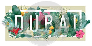 Vector floral framed typographic DUBAI city artwork