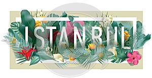 Vector floral framed typographic ISTANBUL city artwork