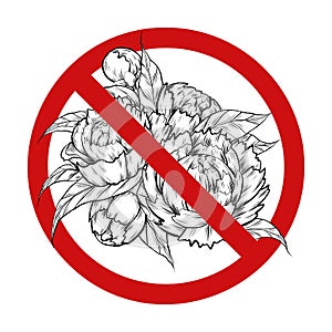 Vector forbidden sign with sketch of lush bush with peonies and leaves . Allergy danger. Prohibition icon to pluck flowers