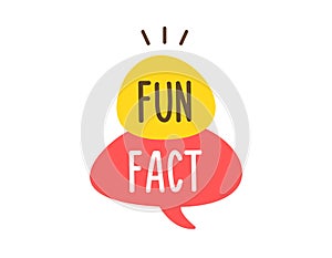 Vector fun and cheerful doodle speech bubble with the words Fun Fact. Vector concept illustration