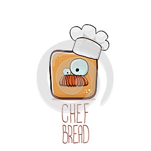 Vector funky cartoon smiling toast bread chef character with white chef hat isolated on white background. Bakery or kids