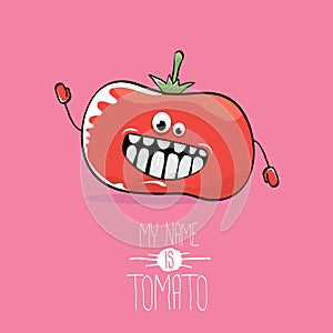 Vector funny cartoon cute red smiling tomato character isolated on pink background. My name is tomato. vegetable funky