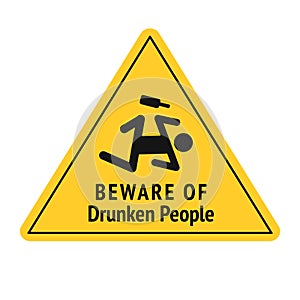 Vector funny road sign for bar or night club. Beware of drunken people. Yellow attention signs. Flat design. photo