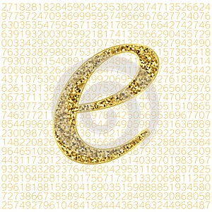 Vector golden glitter Euler`s number on a digital background. Mathematical constant, decimal irrational number, base of