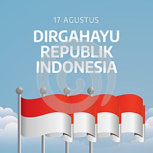 vector graphic of Dirgahayu Republik Indonesia good for Dirgahayu Republik Indonesia celebration. flat design. flyer design.flat