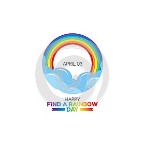 Vector graphic of happy find a rainbow day good for find a rainbow day celebration.