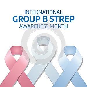 vector graphic of International Group B Strep Awareness Month good for International Group B Strep Awareness Month celebration.