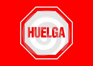 Huelga - Graphic for a poster in Spanish photo