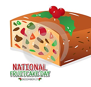 Vector graphic of national fruitcake day good for national fruitcake day celebration. photo