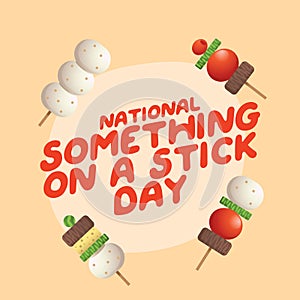 vector graphic of National Something On a Stick Day ideal for National Something On a Stick Day celebration