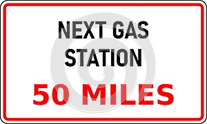 Vector graphic of road sign showing the next internal combustion (ice) fuel station is 50 miles away. Journey planning