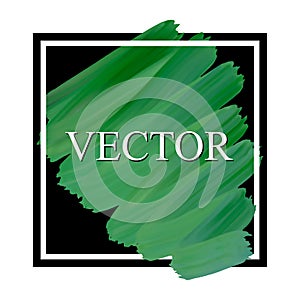 Vector green brushstroke created electronically